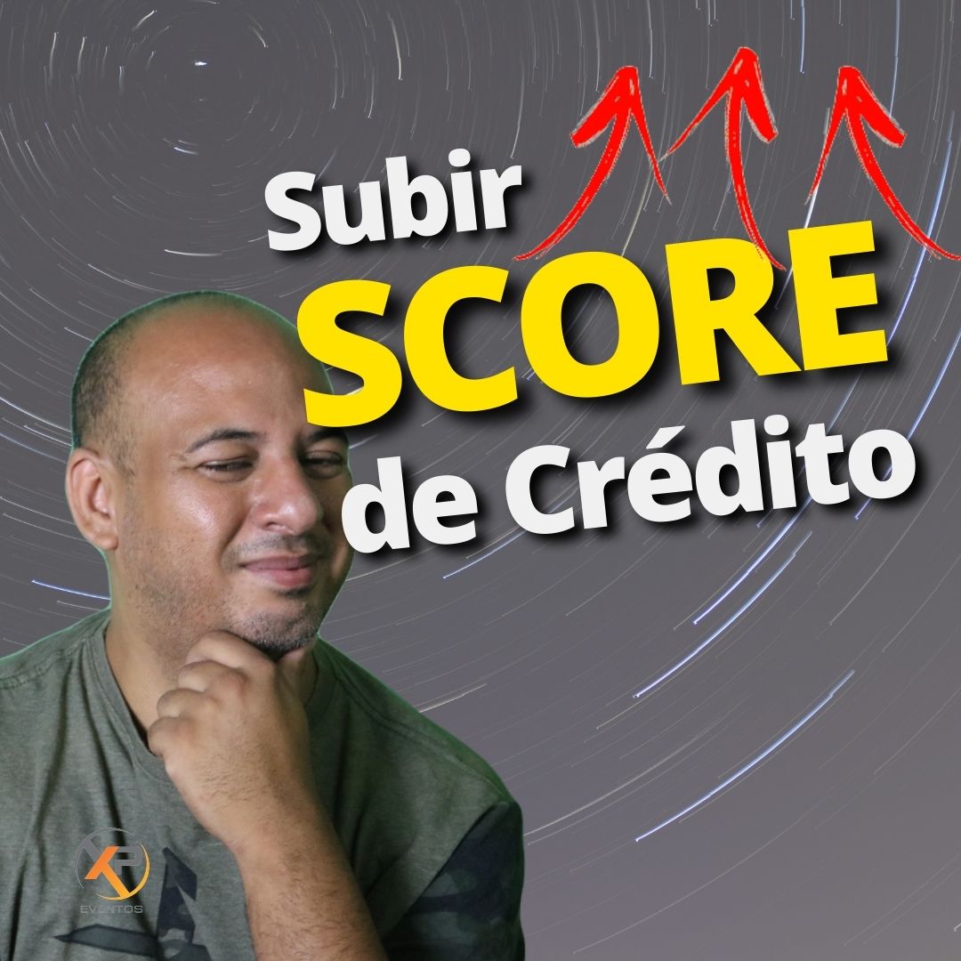 You are currently viewing Aumentar Score de Crédito